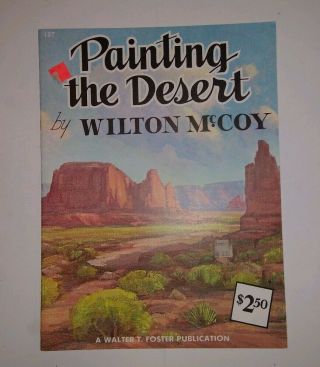 Painting The Desert By Wilton Mccoy Walter Foster Art Book Vintage 137