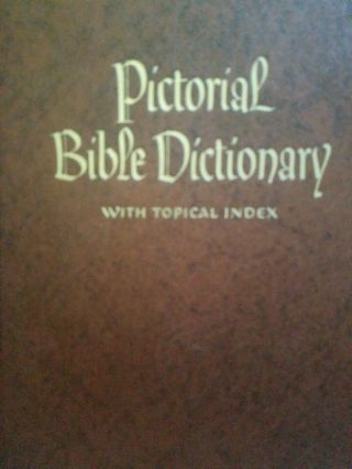 Vintage Pictorial Bible Dictionary 1974 Hardcover Southwestern Company Maps