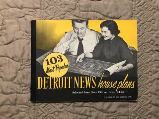 Vintage 103 Most Popular The Detroit News House Plans