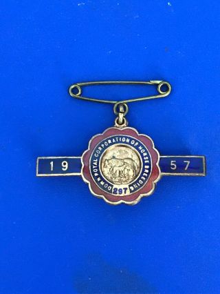 1957 Vintage Down Royal Corporation Of Horse Breeders Badge Numbered 297