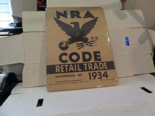 Vintage 1934 Nra National Recovery Adm.  Covered Sign Backed On Foam Pad