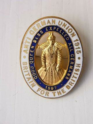 1915 Anti German Union Britain For The British Vintage Badge Stamped Gaunt
