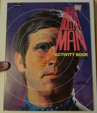 Vintage 1977 The Six Million Dollar Man Activity Coloring Book Faya List