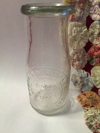 Vintage Dairy Milk Bottle By Heritage Company 1/2 Pint Glass Since 1810