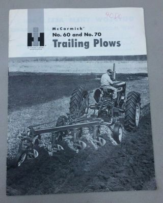 Vintage Ih International Harvester Mccormick No.  60 & 70 Trailing Plows Brochure
