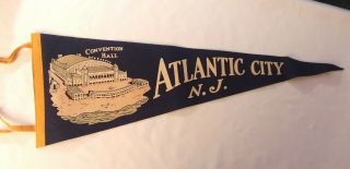 Vintage Atlantic City.  Nj Souvenir Pennant Convention Hall