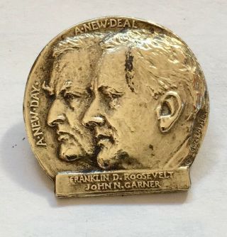 Vintage Franklin D.  Roosevelt Garner A Deal Medal Pinback 1932 Button