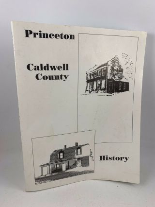 Vintage 1999 Princeton Caldwell County (kentucky) History Soft Cover Book