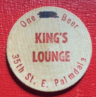 King’s Lounge Palmdale California Vintage Ca Wooden Money One Beer