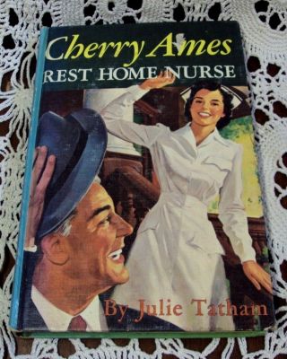 Vtg Cherry Ames : Rest Home Nurse Julie Tatham 1954 Grosset & Dunlap Hc