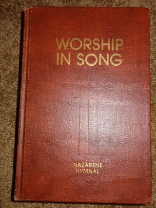Old Vintage 1972 Worship In Song Nazarene Hymnal Hardback Music Church Hymn Book