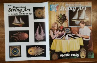 Vintage 1973 Dimensional String Art Made Easy,  American Craft Series,  W/patterns