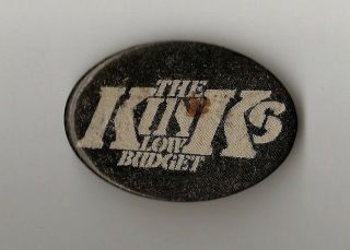 The Kinks - Low Budget 1979 Pin Back Button Badge 2 1/4 " Wide Vintage