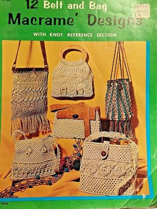 Macrame Designs Booklet H - 194 Vtg 1971 12 Belt & Bag Knot Reference Sargentich
