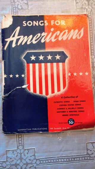Vtg Songs For Americans Sheet Music Book 1940 Manhattan Publications