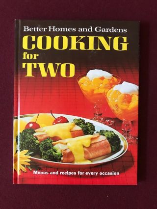 Vintage 1968 - 1971 Better Homes And Gardens Cooking For Two