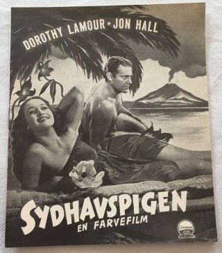 Aloma Of The South Seas Dorothy Lamour Jon Hall Vtg 1941 Danish Movie Program