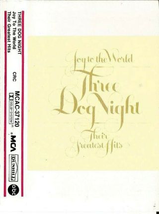 Three Dog Night - Joy To The World: Their Greatest Hits Cassette 1974 Vintage