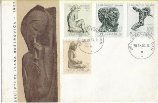 Fdc 1963 Yugoslavia Ivan Mestrovic Vintage Stamps Art Sculpture