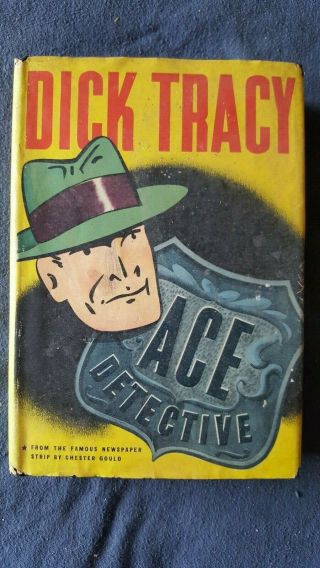 Vintage 1943 Dick Tracy Ace Detective Book Hc Dj Chester Gould Whitman Pub