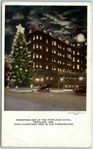 Vintage Oregon Postcard " Christmas Eve At The Portland Hotel " C1920s