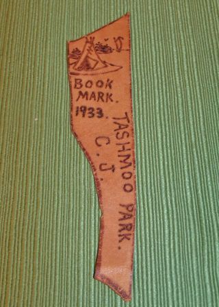 Vintage 1933 Tashmoo Park Handmade Leather Bookmark W/teepee Tent C.  J.  Unique