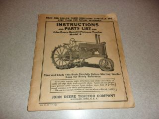 John Deere Model A Tractor Instructions And Parts List Vintage 1937.  50 Pages
