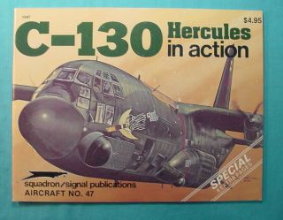 Vintage Squadron/signal Book C - 130 Hercules In Action Aircraft No.  47