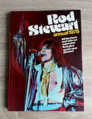 Rod Stewart Annual 1978 Vintage Pop Music Hardback