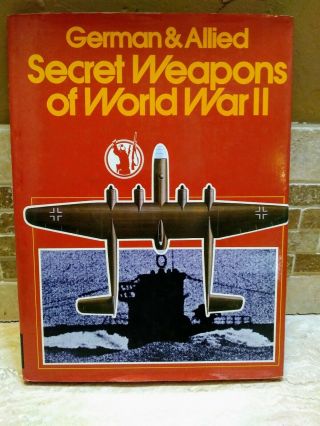 Book German & Allied Secret Weapons Of World War Ii,  1976 Vintage