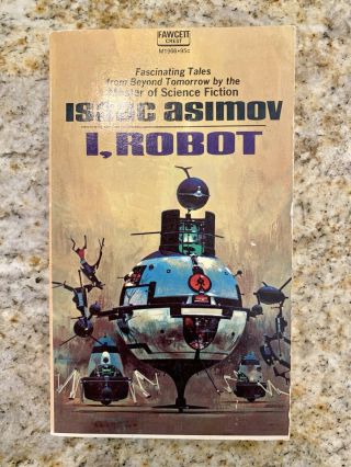 I,  Robot By Isaac Asimov - 1st Fawcett Crest Pb Ed (1970) 1st Printing Vintage