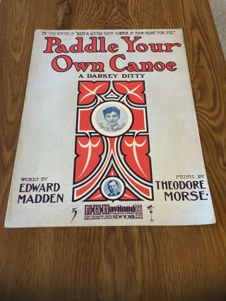 Vintage Sheet Music - Paddle Your Own Canoe 1905,  Madden/morse,  Robt E Mungiven