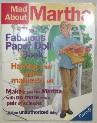 The Fabulous Paper Doll Book Mad About Martha Stewart Parody Vintage 1996 Uncut