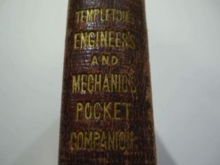 Vintage 19th Century 1851 Templetons Engineers And Mechanics Pocket Companion