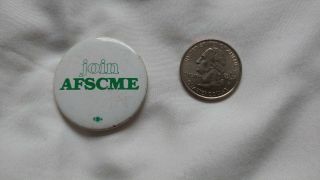 Join Afscme Vintage White And Green Pinback Pin Button Civil Protest