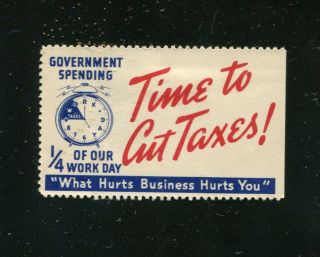 Vintage Poster Stamp Label Time To Cut Taxes Government Irs