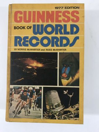 Vintage Guinness Book Of World Records 1977 Hardcover Norris And Ross Mcwhirter