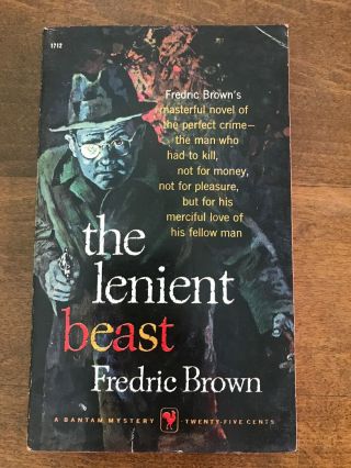 The Lenient Beast Fredric Brown ©1958 Bantam 1712 Mystery Thriller Vintage Pb