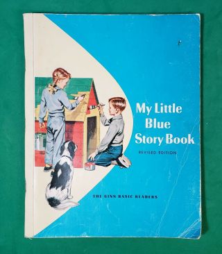 Vintage Reading Book,  My Little Blue Story Book,  Children’s Reader Primer 1957.