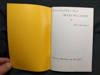 Vintage 1974 Everything I Know About Bucks With a Bow by Bob Kirschner w/Letter 5
