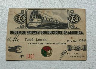 Vintage 1938 Railway Conductors Of America Membership Card Rail Road Train Paper