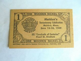 Vintage 1949 Malden Ma Tercentenary Celebration Festival Souvenir Wooden Dollar