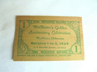 Vintage 1949 Mcalester Ok Golden Anniversary Celebration Souvenir Wooden Dollar