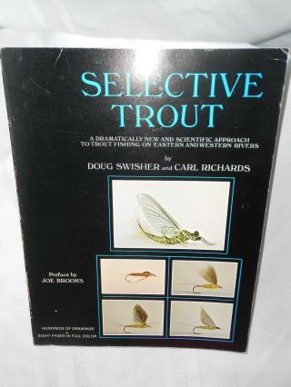 Vintage " Selective Trout " 1971,  Trout Fishing Instructional Book Scientific App