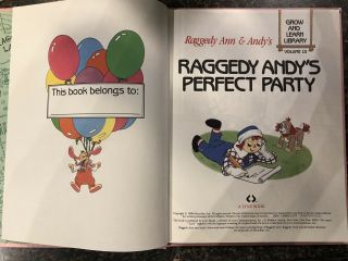 Vtg 1988 Raggedy Ann & Andy ' s Perfect Party Book HC Grow Learn Library Volume 15 3