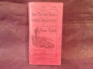 Vintage 1941 How To Get There Street Directory York Manhattan & Bronx