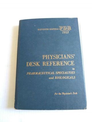1957 Vintage Pdr Physicians Desk Reference Eleventh Edition Medicine Drugs