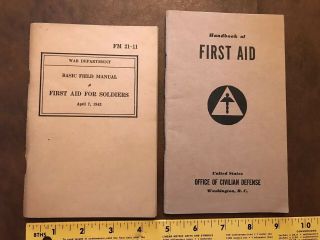 2 Vintage Ww2 Era First Aid Books: Soldier/military (1943) ; Civil Defense (1941)