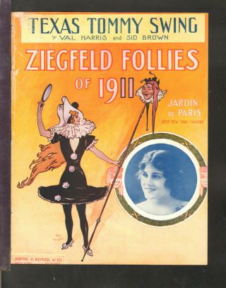 Ziegfeld Follies 1911 Texas Tommy Swing Broadway Show Vintage Sheet Music
