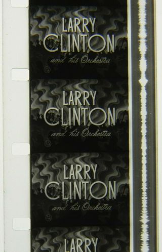 Vtg 1940s Soundies 16mm Musical Movie Film Larry Clinton Smiles My Reverie Dipsy